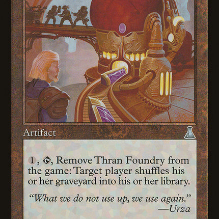 Thran Foundry [Urza's Destiny]
