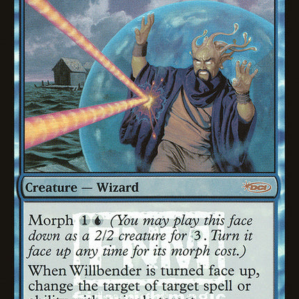 Willbender [Friday Night Magic 2004]