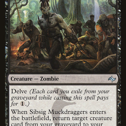 Sibsig Muckdraggers [Fate Reforged]