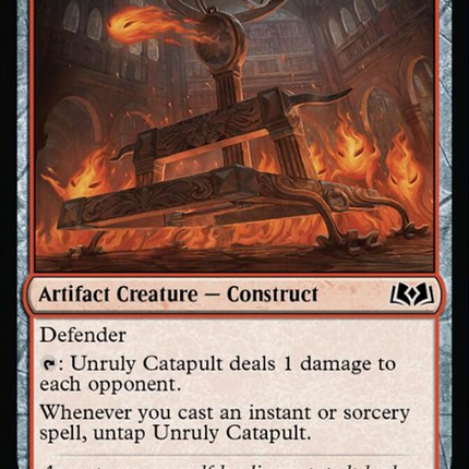 Unruly Catapult [Wilds of Eldraine]