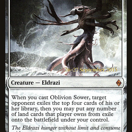 Oblivion Sower [Battle for Zendikar Prerelease Promos]