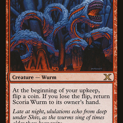 Scoria Wurm [Tenth Edition]