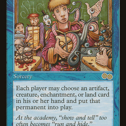 Show and Tell [Urza's Saga]