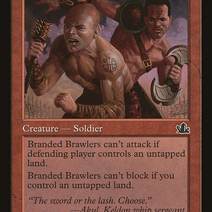 Branded Brawlers [Prophecy]