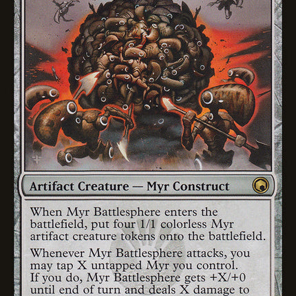 Myr Battlesphere [Scars of Mirrodin]