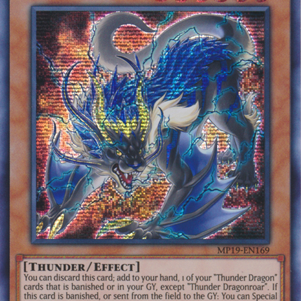 Thunder Dragonroar [MP19-EN169] Prismatic Secret Rare