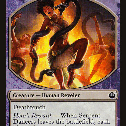 Serpent Dancers [Journey into Nyx Defeat a God]