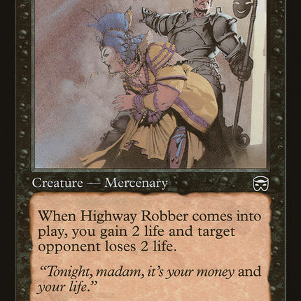 Highway Robber [Mercadian Masques]