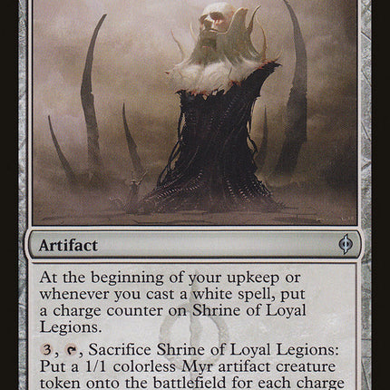Shrine of Loyal Legions [New Phyrexia]