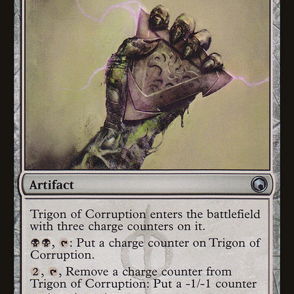 Trigon of Corruption [Scars of Mirrodin]