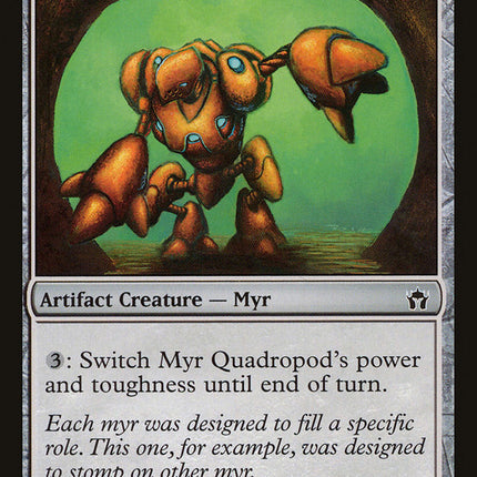 Myr Quadropod [Fifth Dawn]