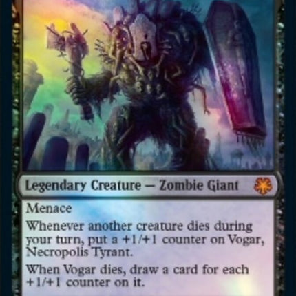 Vogar, Necropolis Tyrant [Game Night: Free-for-All]