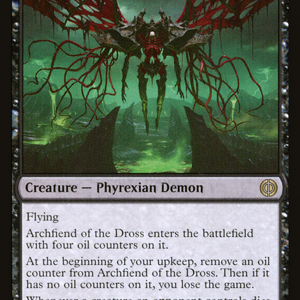 Archfiend of the Dross [Phyrexia: All Will Be One]