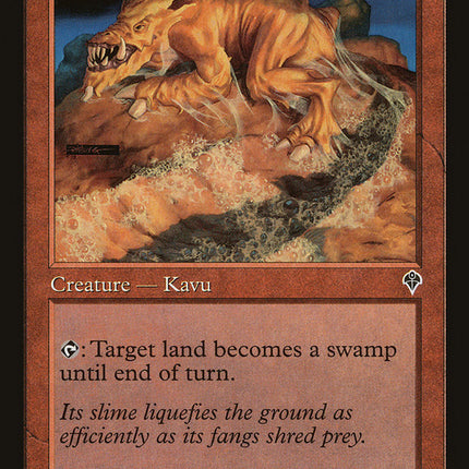 Slimy Kavu [Invasion]