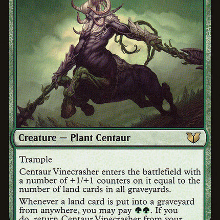 Centaur Vinecrasher [Commander 2015]