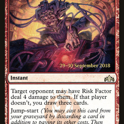 Risk Factor [Guilds of Ravnica Prerelease Promos]
