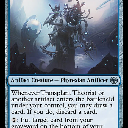 Transplant Theorist [Phyrexia: All Will Be One]