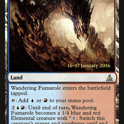 Wandering Fumarole [Oath of the Gatewatch Prerelease Promos]