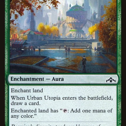 Urban Utopia [Guilds of Ravnica]