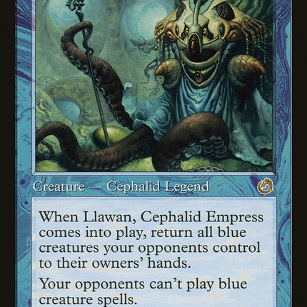 Llawan, Cephalid Empress [Torment]