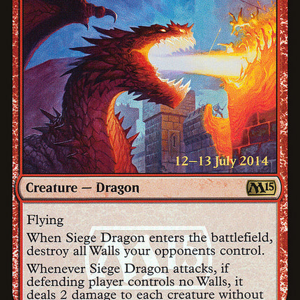 Siege Dragon [Magic 2015 Promos]