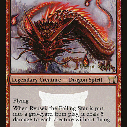 Ryusei, the Falling Star [Champions of Kamigawa Promos]