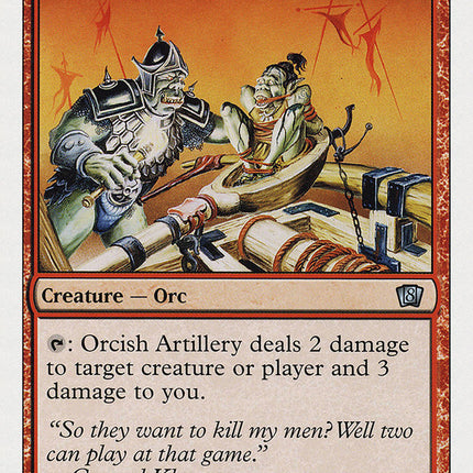 Orcish Artillery [Eighth Edition]