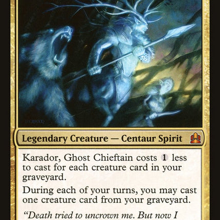 Karador, Ghost Chieftain [Commander 2011]