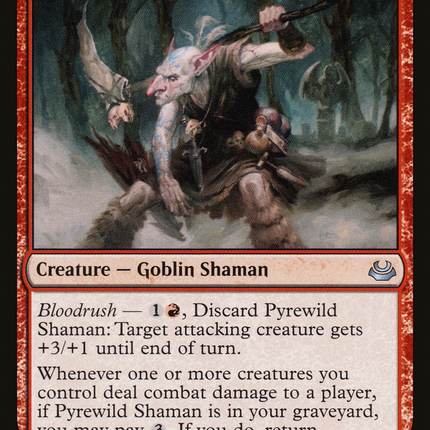 Pyrewild Shaman [The List]