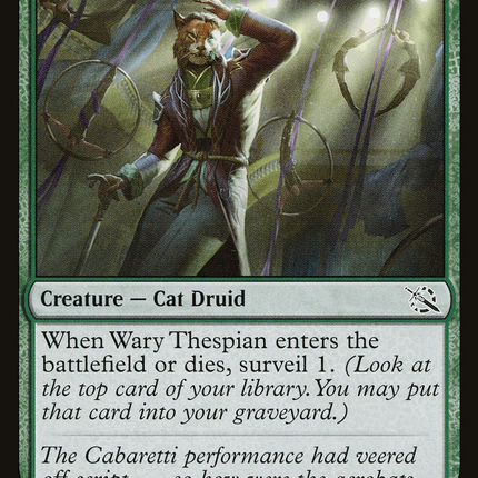 Wary Thespian [March of the Machine]