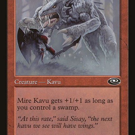 Mire Kavu [Planeshift]
