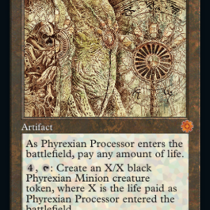 Phyrexian Processor (Retro Schematic) [The Brothers' War Retro Artifacts]