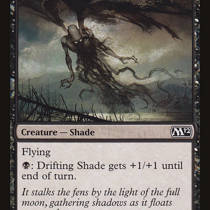 Drifting Shade [Magic 2012]