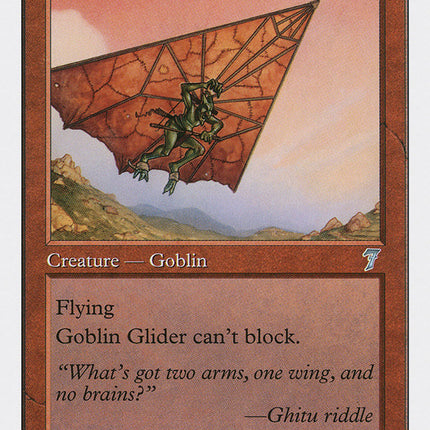 Goblin Glider [Seventh Edition]