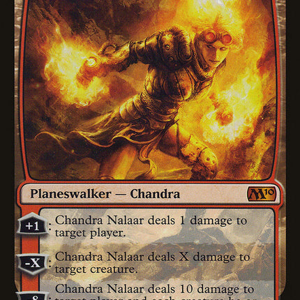 Chandra Nalaar [Magic 2010]