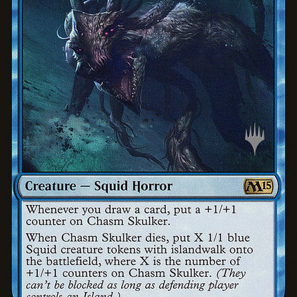 Chasm Skulker [Magic 2015 Promos]