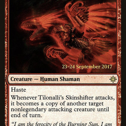 Tilonalli's Skinshifter [Ixalan Prerelease Promos]