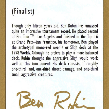 Ben Rubin Bio [World Championship Decks 1998]