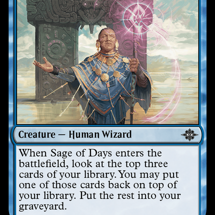 Sage of Days [The Lost Caverns of Ixalan]
