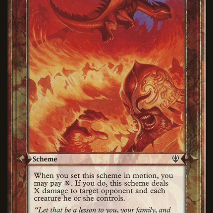 Which of You Burns Brightest? (Schemes) [Archenemy Schemes]