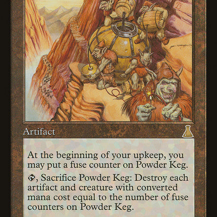 Powder Keg [Urza's Destiny]