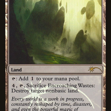 Encroaching Wastes [Friday Night Magic 2014]