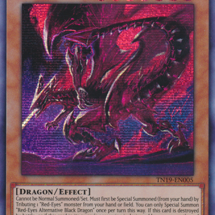 Red-Eyes Alternative Black Dragon [TN19-EN005] Prismatic Secret Rare
