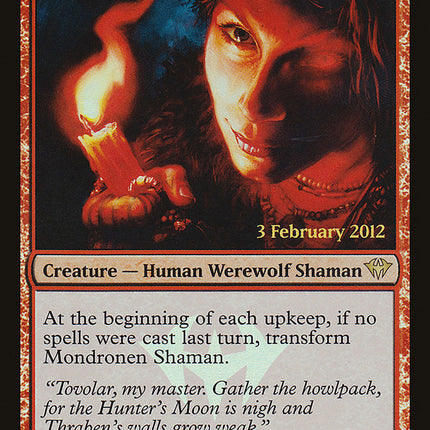 Mondronen Shaman // Tovolar's Magehunter (Launch) [Dark Ascension Promos]