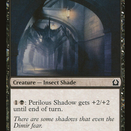 Perilous Shadow [Return to Ravnica]