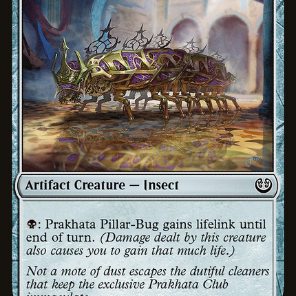 Prakhata Pillar-Bug [The List]