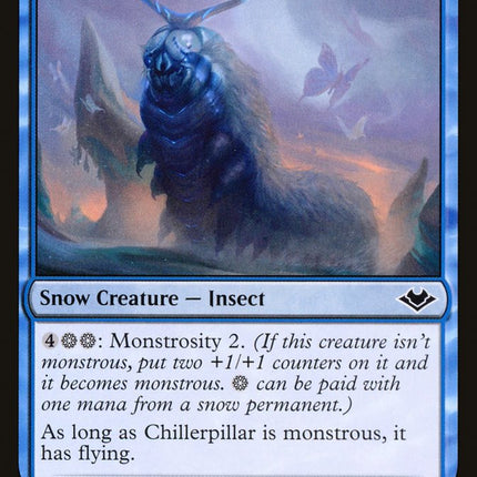 Chillerpillar [Modern Horizons]