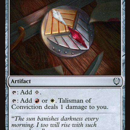 Talisman of Conviction [Phyrexia: All Will Be One Commander]