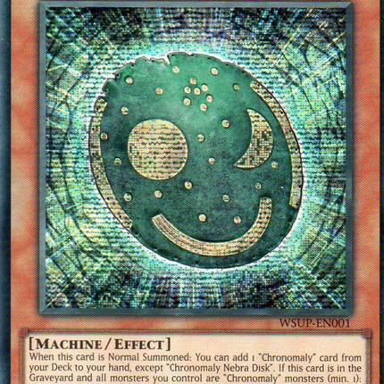 Chronomaly Nebra Disk [WSUP-EN001] Secret Rare