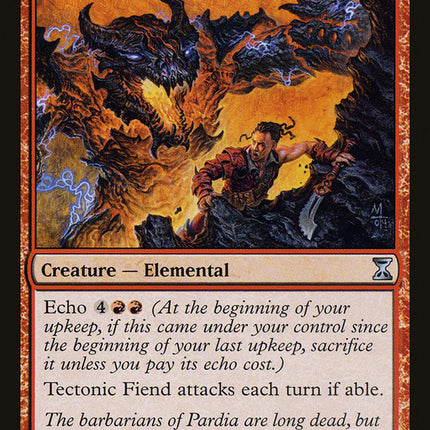 Tectonic Fiend [Time Spiral]